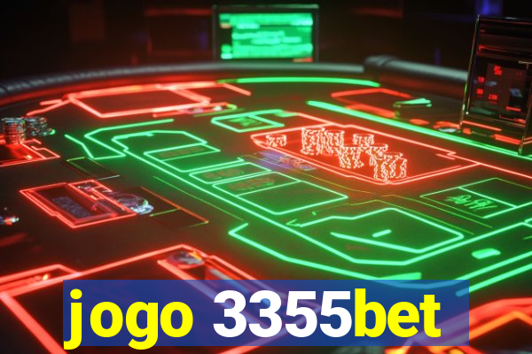 jogo 3355bet